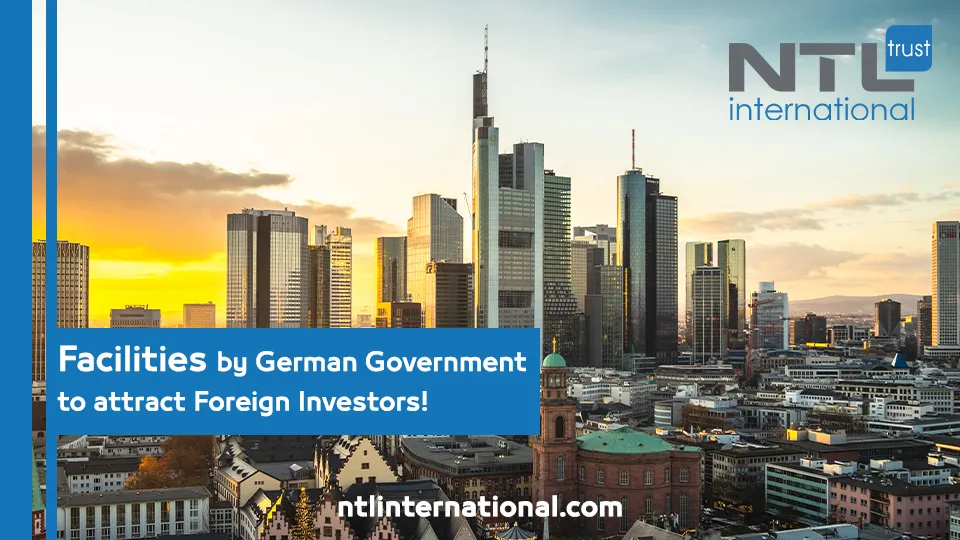 Facilities by German Government for Foreign Investors