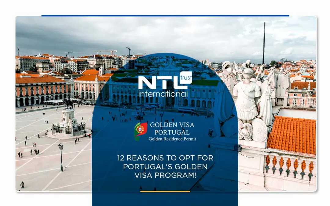 12 Benefits You Can Get When Owning a Golden Visa in Portugal
