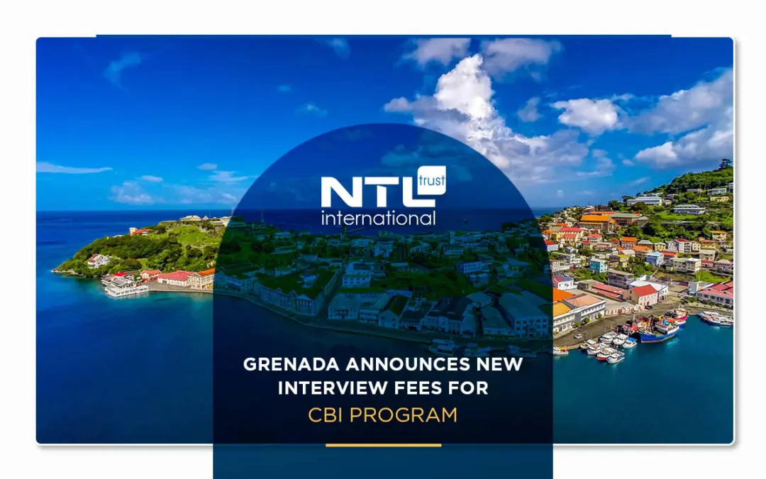 Announcement of New CBI Interview Fees in Grenada 2023