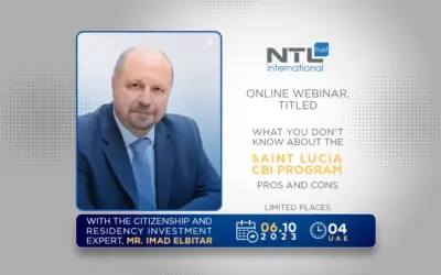 NTL Webinar “What you don’t know about the Saint Lucia citizenship program – Pros and Cons”