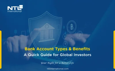 Types of Bank Accounts and Their Benefits: A Simplified Guide for Investors and Second Citizenship Holders