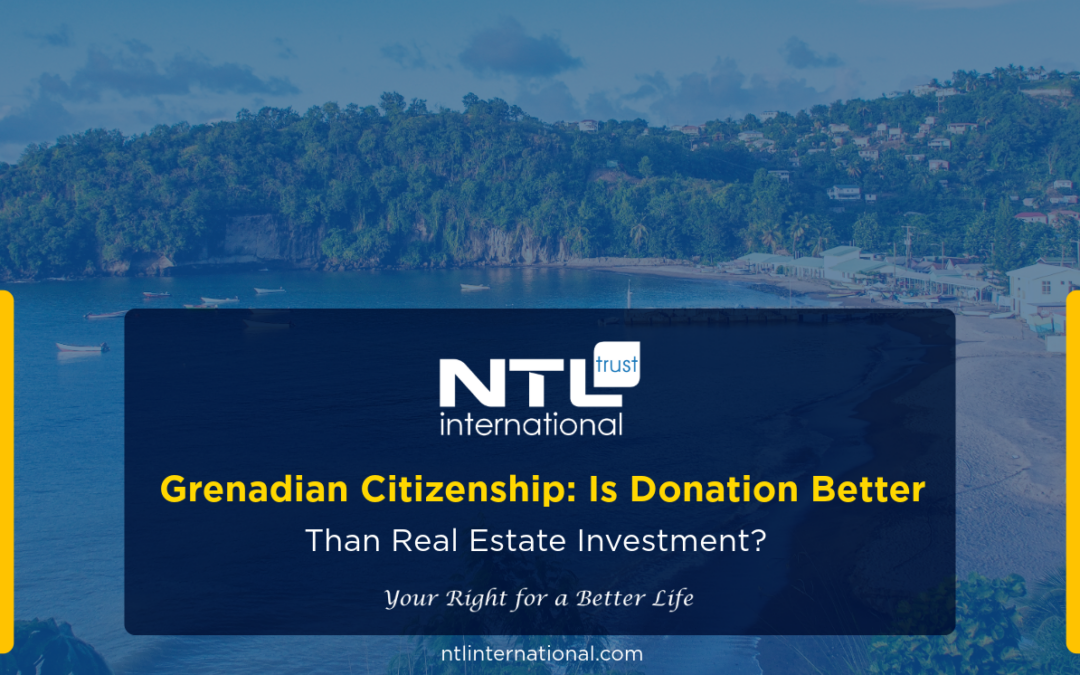 Grenadian Citizenship: Is Donation Better Than Real Estate Investment?