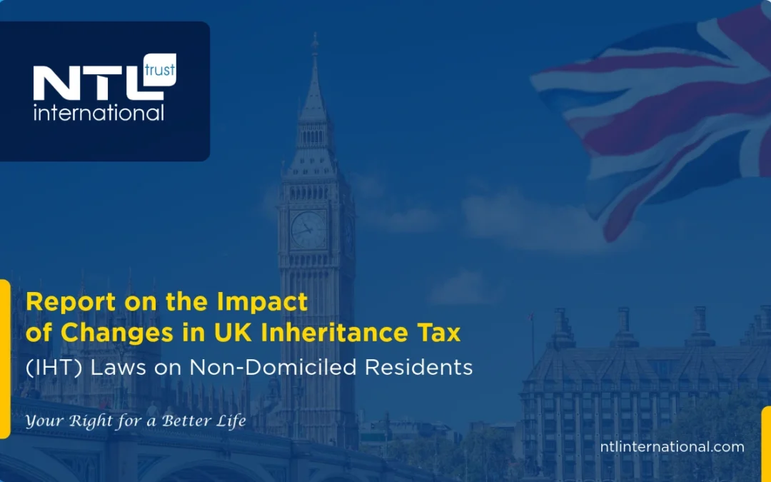 Report on the Impact of Changes in UK Inheritance Tax (IHT) Laws on Non-Domiciled Residents