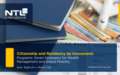 Citizenship and Residency by Investment Programs: Smart Strategies for Wealth Management and Global Mobility